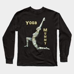 Yoga Mummy Warrior Pose Long Sleeve T-Shirt